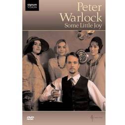 Peter Warlock - Some Little Joy (Mark Dexter/ Lucy Brown - A film by Tony Britten) [DVD] [2008]
